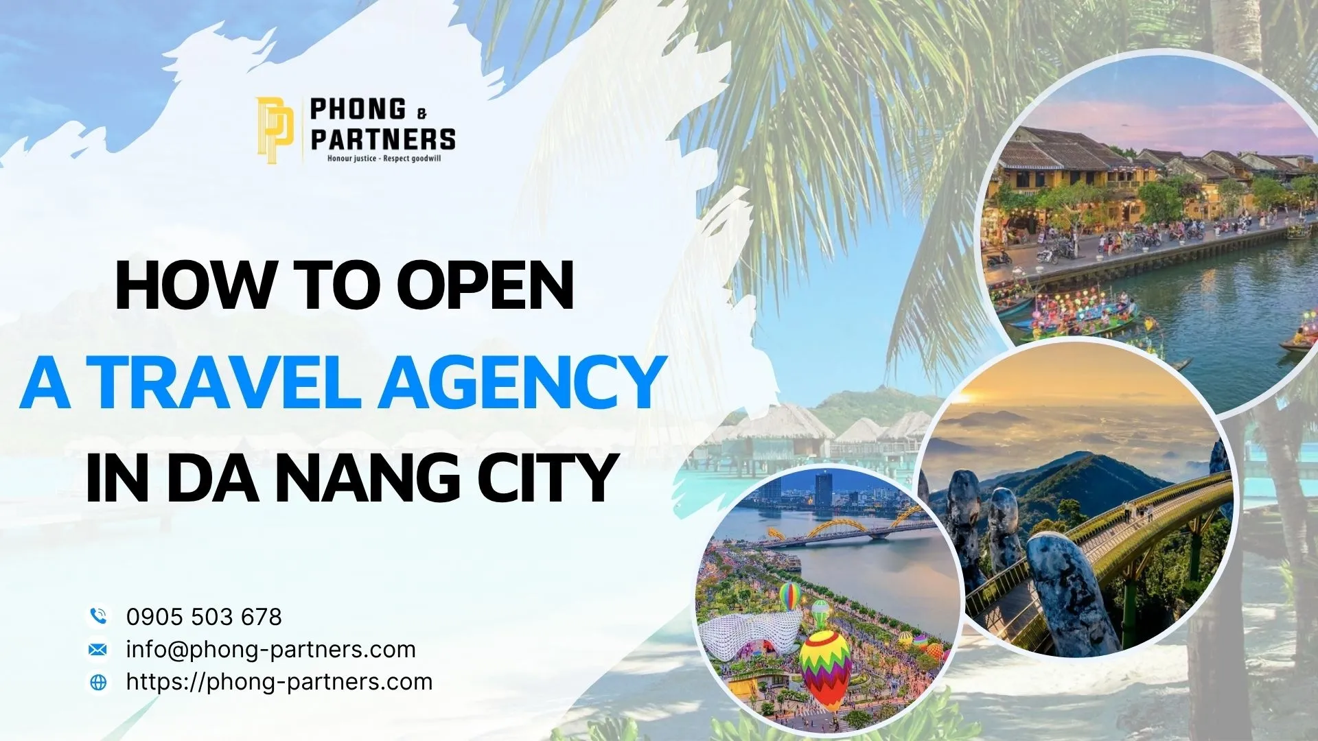 HOW TO OPEN A TRAVEL AGENCY IN DA NANG CITY?