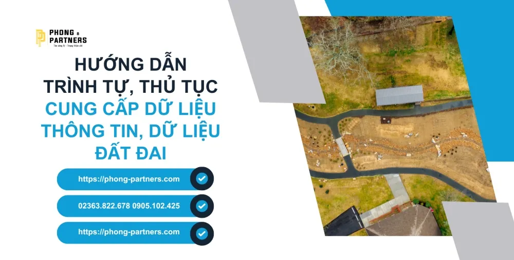 HƯỚNG DẪN TRÌNH TỰ, THỦ TỤC CUNG CẤP DỮ LIỆU THÔNG TIN, DỮ LIỆU ĐẤT ĐAI
