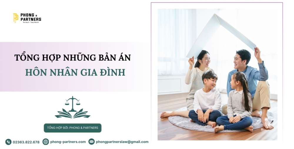 TỔNG HỢP BẢN ÁN HÔN NHÂN GIA ĐÌNH