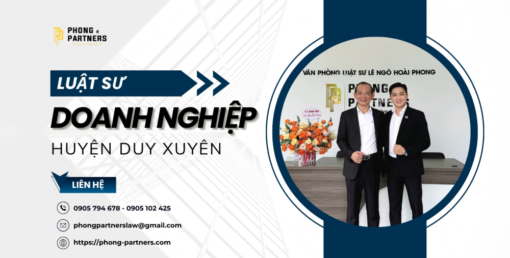 LUẬT SƯ DOANH NGHIỆP HUYỆN DUY XUYÊN