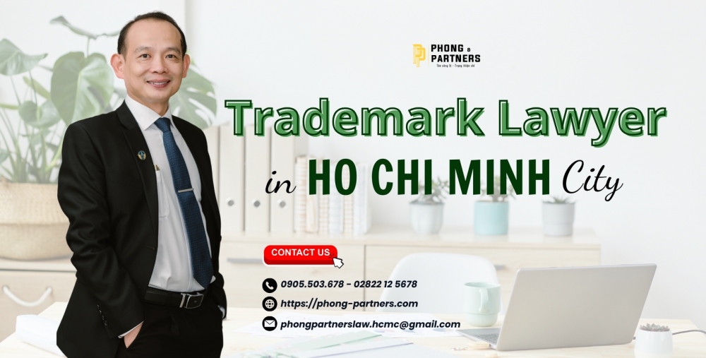 TRADEMARK LAWYER IN HO CHI MINH CITY