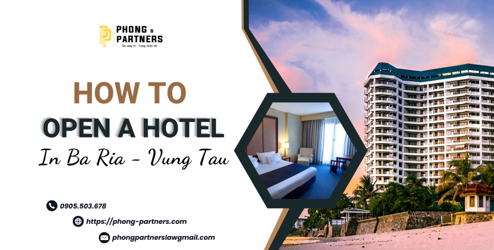 HOW TO OPEN A HOTEL IN BA RIA - VUNG TAU