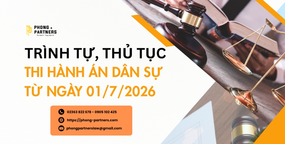 TRÌNH TỰ, THỦ TỤC THI HÀNH ÁN DÂN SỰ TỪ NGÀY 01/7/2026