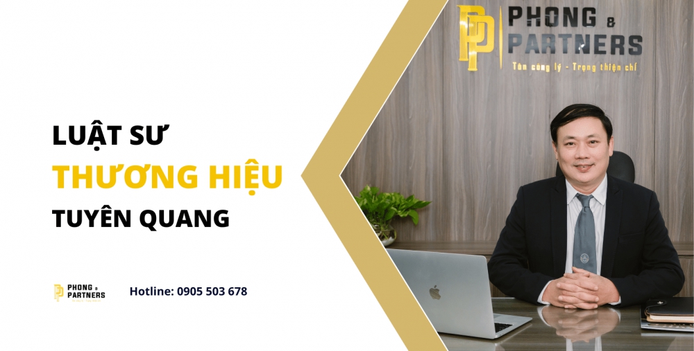 LUẬT SƯ THƯƠNG HIỆU TẠI TUYÊN QUANG