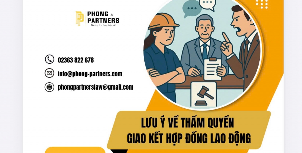 LƯU Ý VỀ THẨM QUYỀN GIAO KẾT HỢP ĐỒNG LAO ĐỘNG
