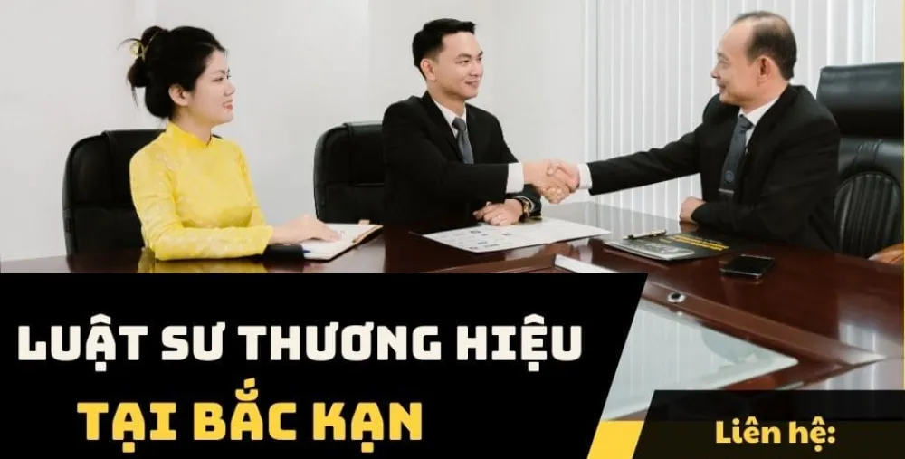 LUẬT SƯ THƯƠNG HIỆU TẠI BẮC KẠN