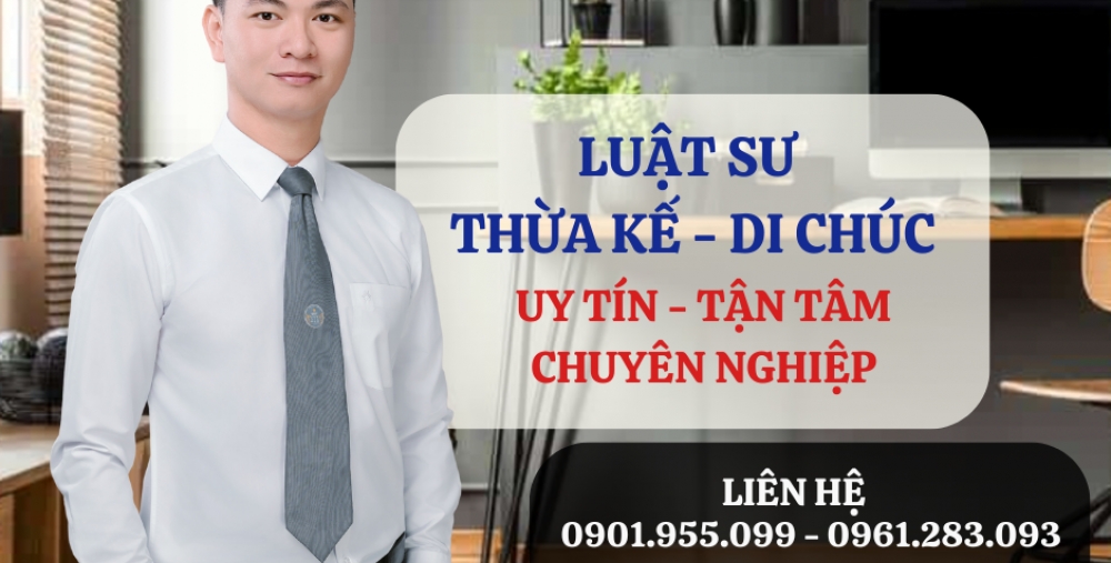 LUẬT SƯ THỪA KẾ QUẬN LIÊN CHIỂU, ĐÀ NẴNG