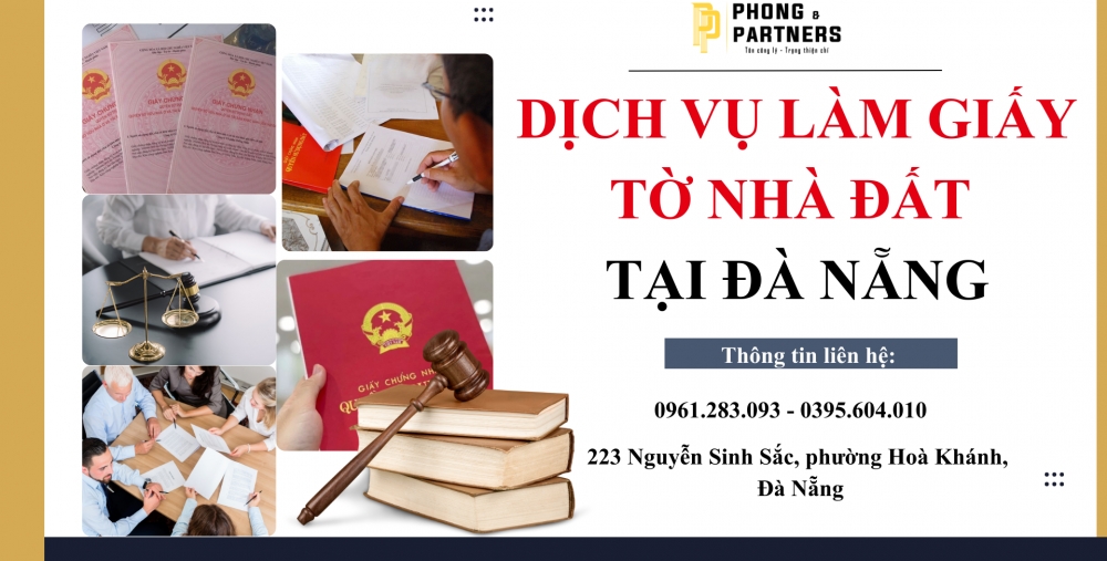 DỊCH VỤ LÀM GIẤY TỜ NHÀ ĐẤT TẠI ĐÀ NẴNG