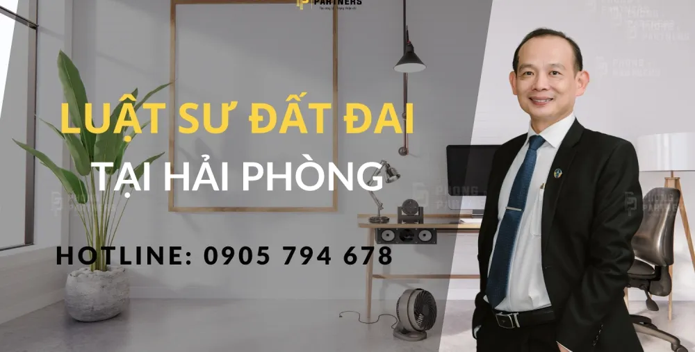 LUẬT SƯ ĐẤT ĐAI TẠI HẢI PHÒNG