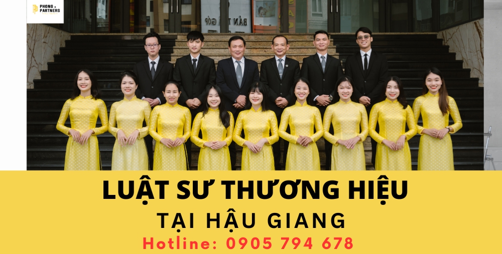 LUẬT SƯ THƯƠNG HIỆU TẠI HẬU GIANG