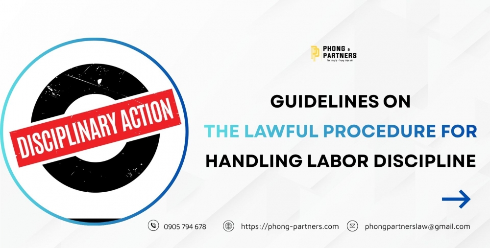 GUIDELINES ON THE LAWFUL PROCEDURE FOR HANDLING LABOR DISCIPLINE