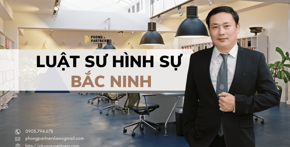 LUẬT SƯ HÌNH SỰ TẠI BẮC NINH