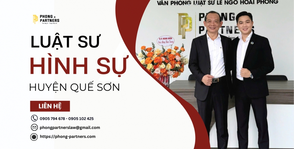 LUẬT SƯ HÌNH SỰ HUYỆN QUẾ SƠN