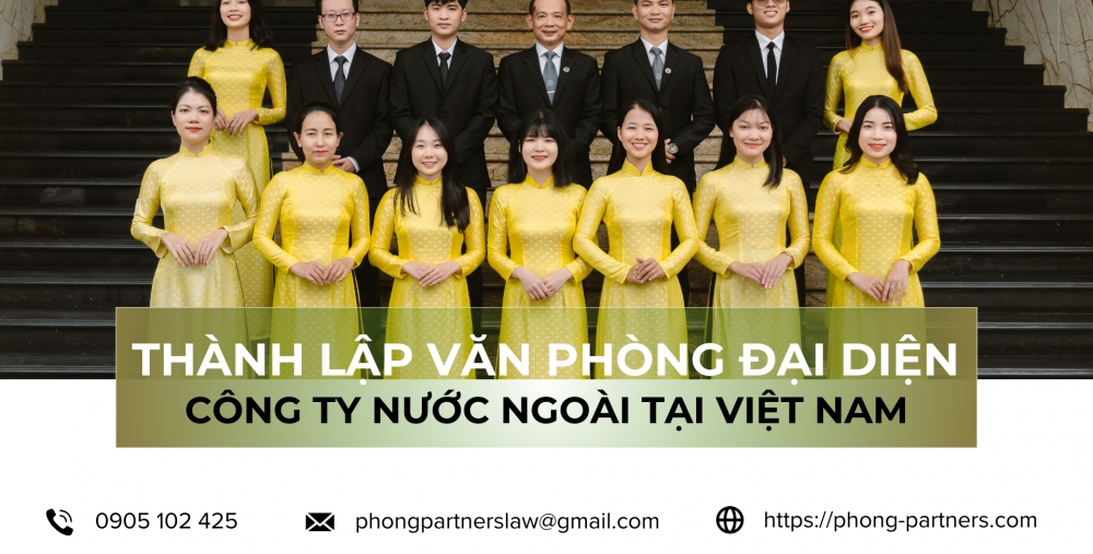 THÀNH LẬP VĂN PHÒNG ĐẠI DIỆN TẠI VIỆT NAM