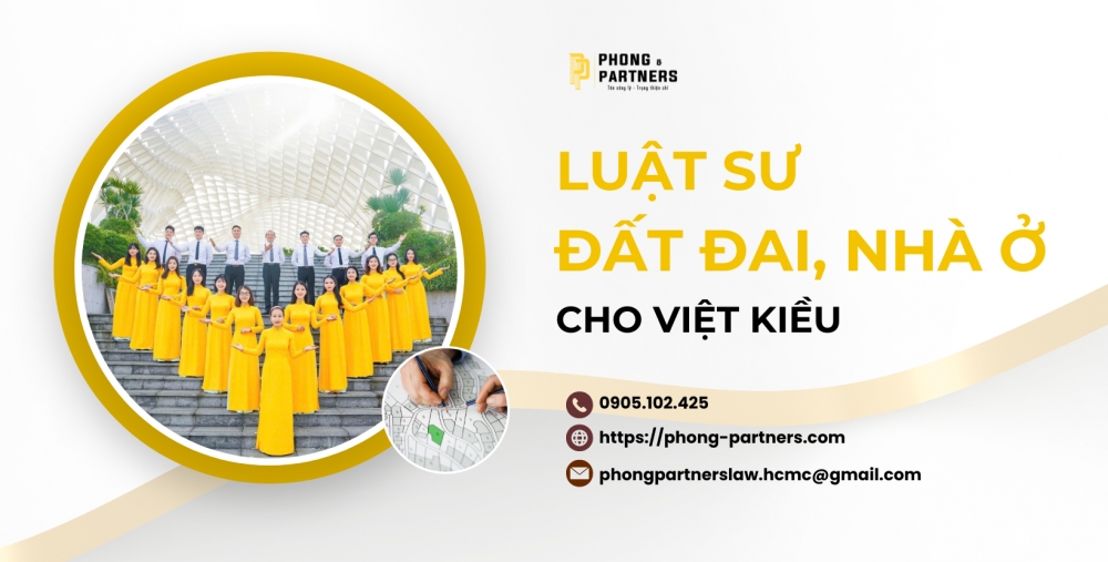 LUẬT SƯ ĐẤT ĐAI, NHÀ Ở CHO VIỆT KIỀU