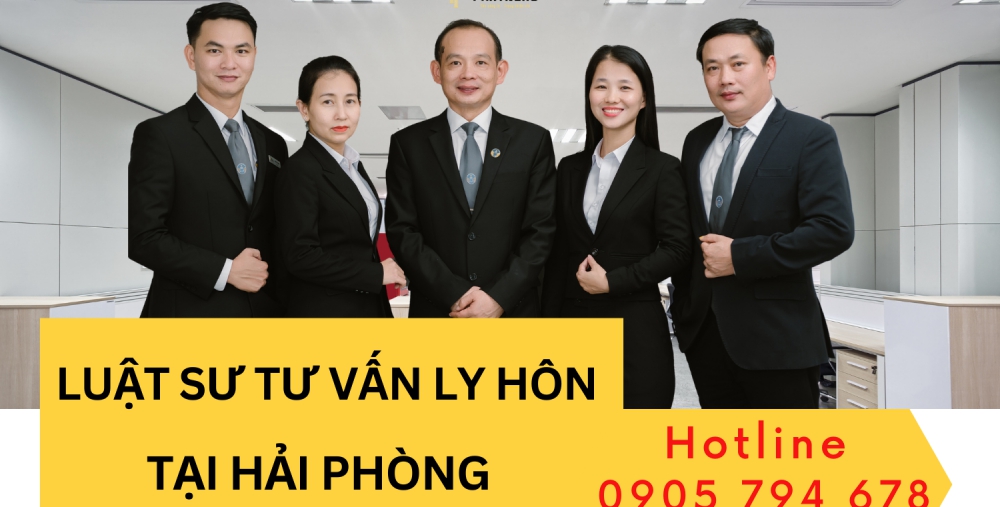 LUẬT SƯ LY HÔN TẠI HẢI PHÒNG