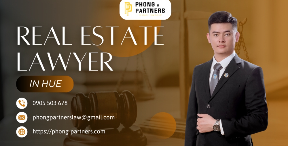 REAL ESTATE LAWYER IN HUE