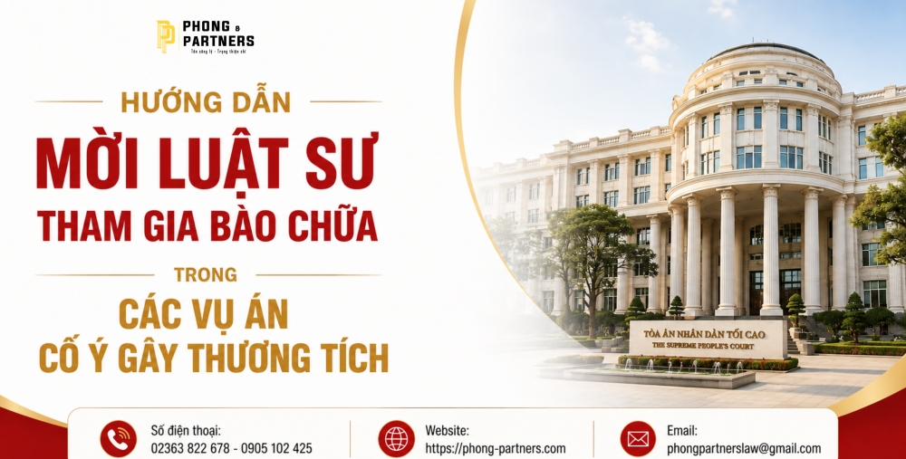 HƯỚNG DẪN MỜI LUẬT SƯ THAM GIA BÀO CHỮA TRONG CÁC VỤ ÁN CỐ Ý GÂY THƯƠNG TÍCH