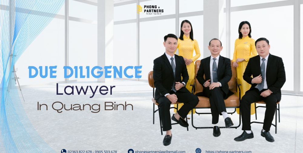DUE DILIGENCE LAWYER IN QUANG BINH