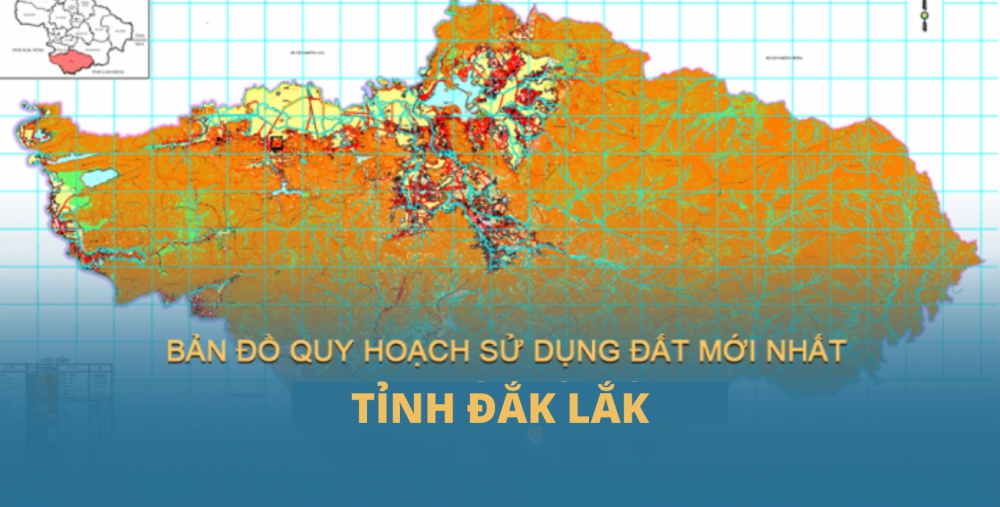 GIẢI TOẢ, ĐỀN BÙ VÀ BỐ TRÍ TÁI ĐỊNH CƯ TỈNH ĐẮK LẮK - MỚI NHẤT (2023)