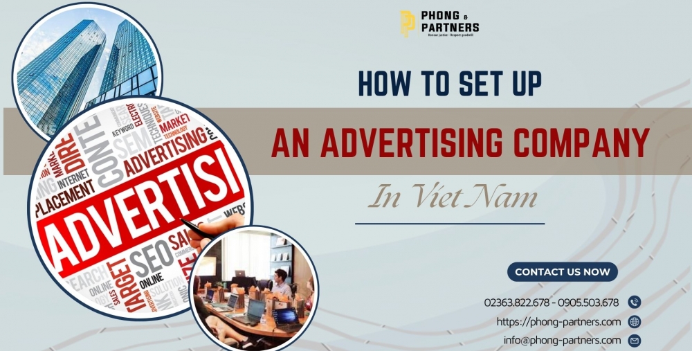 HOW TO SET UP AN ADVERTISING COMPANY IN VIETNAM?