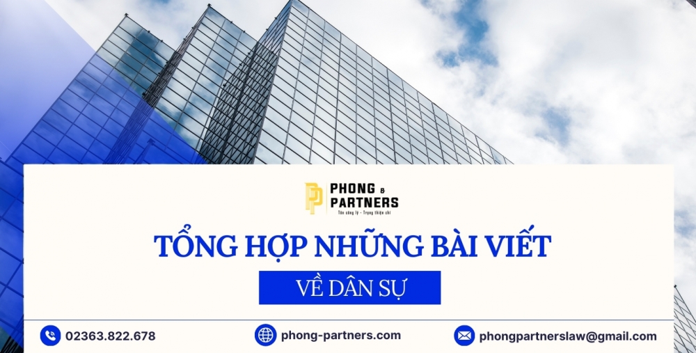 TỔNG HỢP BÀI VIẾT VỀ DÂN SỰ 2023