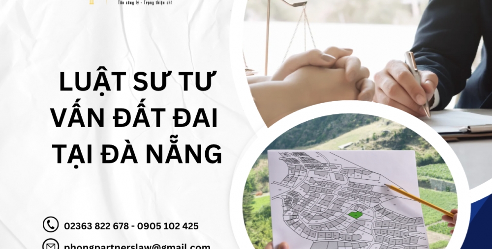 LUẬT SƯ TƯ VẤN ĐẤT ĐAI TẠI ĐÀ NẴNG