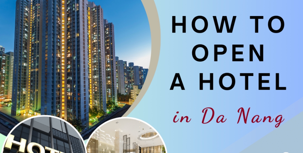 HOW TO OPEN A HOTEL IN DANANG