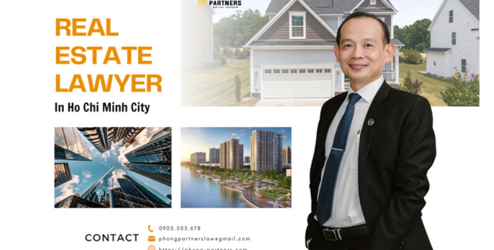 REAL ESTATE  LAWYER IN HO CHI MINH CITY
