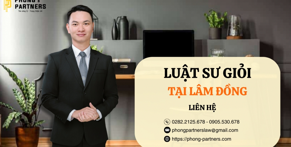 LUẬT SƯ GIỎI LÂM ĐỒNG