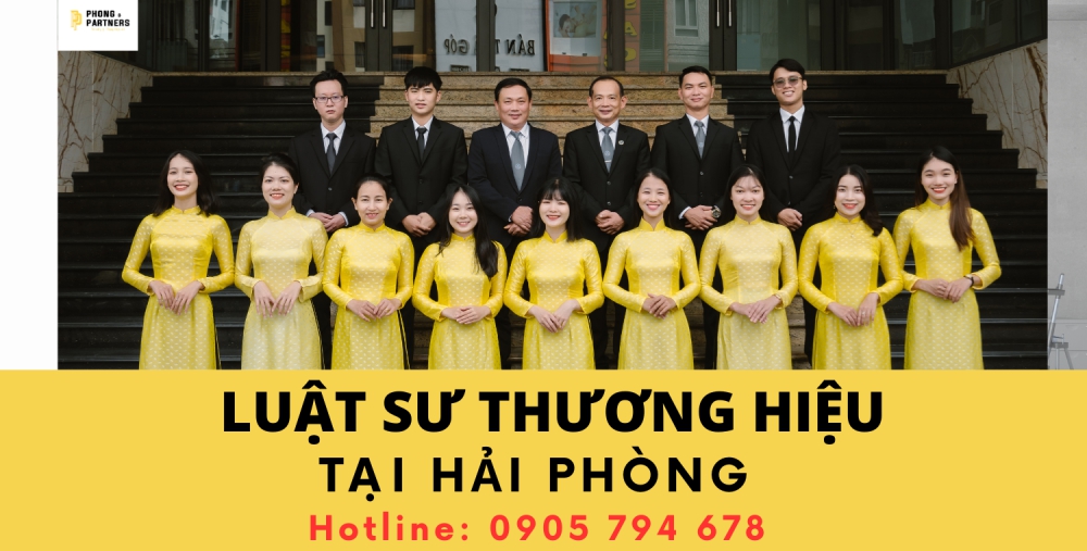LUẬT SƯ THƯƠNG HIỆU TẠI HẢI PHÒNG