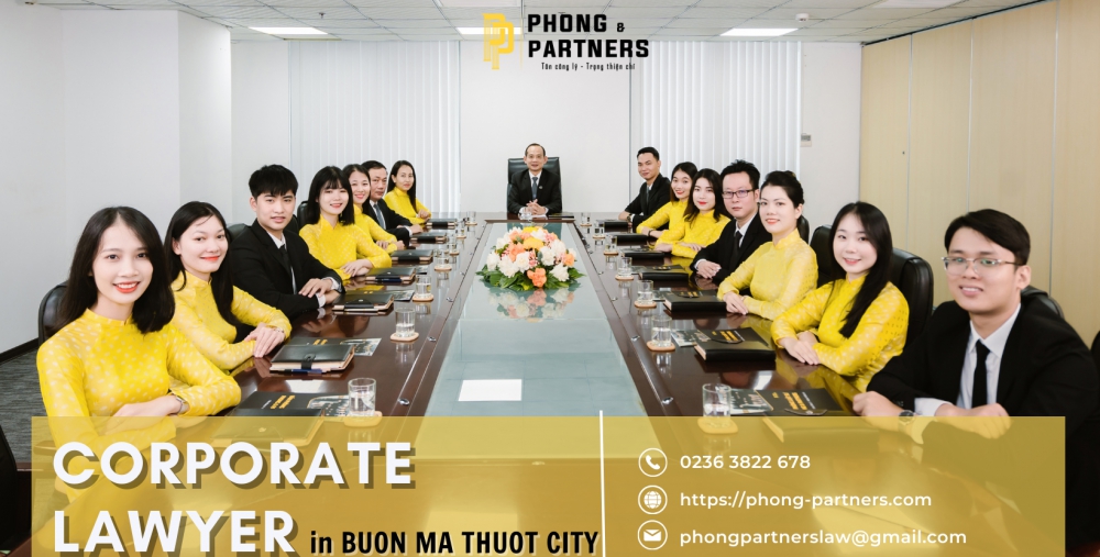CORPORATE LAWYER IN BUON MA THUOT CITY