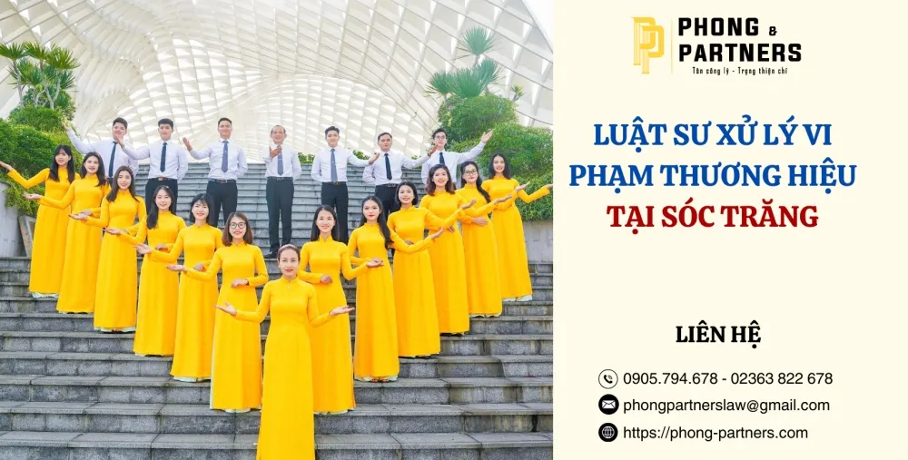 LUẬT SƯ XỬ LÝ VI PHẠM THƯƠNG HIỆU TẠI SÓC TRĂNG