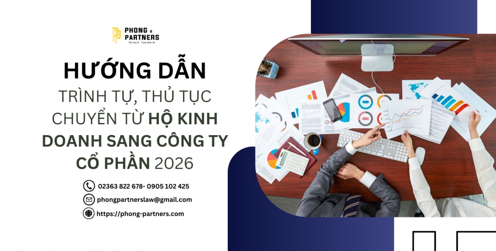HƯỚNG DẪN TRÌNH TỰ, THỦ TỤC CHUYỂN TỪ HỘ KINH DOANH SANG CÔNG TY CỔ PHẦN 2026