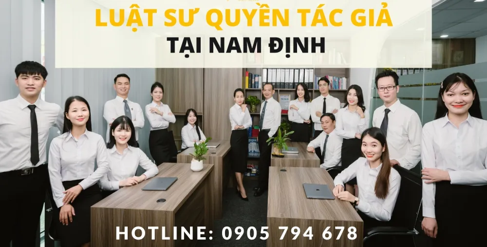 LUẬT SƯ QUYỀN TÁC GIẢ TẠI NAM ĐỊNH