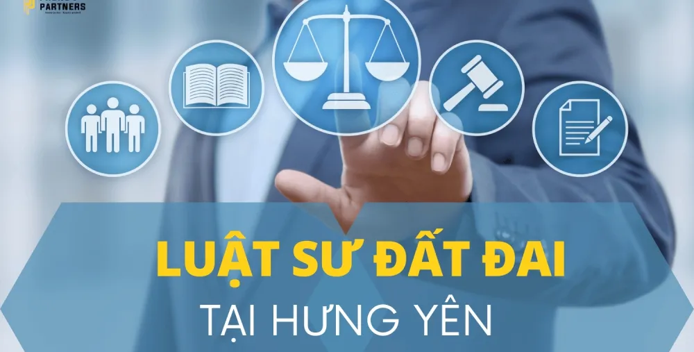 LUẬT SƯ ĐẤT ĐAI TẠI HƯNG YÊN