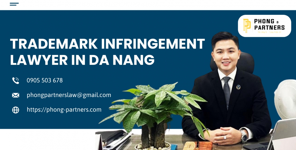 TRADEMARK INFRINGEMENT LAWYER IN DA NANG