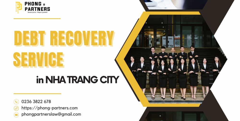 DEBT RECOVERY SERVICE IN NHA TRANG CITY
