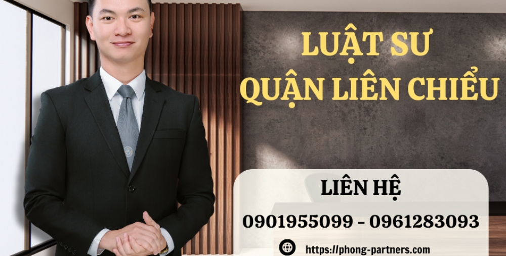 LUẬT SƯ QUẬN LIÊN CHIỂU, ĐÀ NẴNG