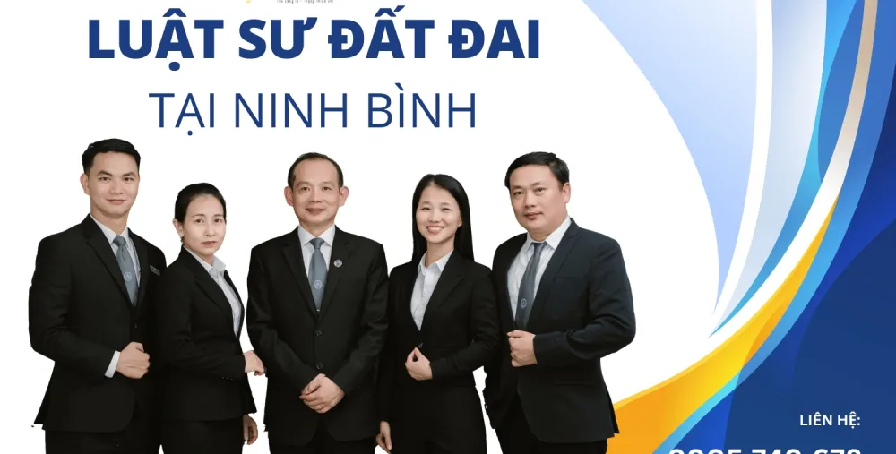LUẬT SƯ ĐẤT ĐAI TẠI NINH BÌNH