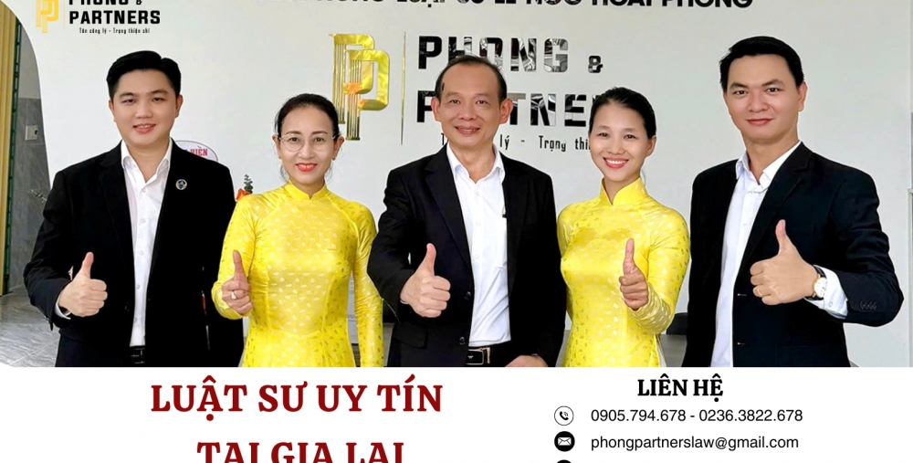 LUẬT SƯ UY TÍN GIA LAI