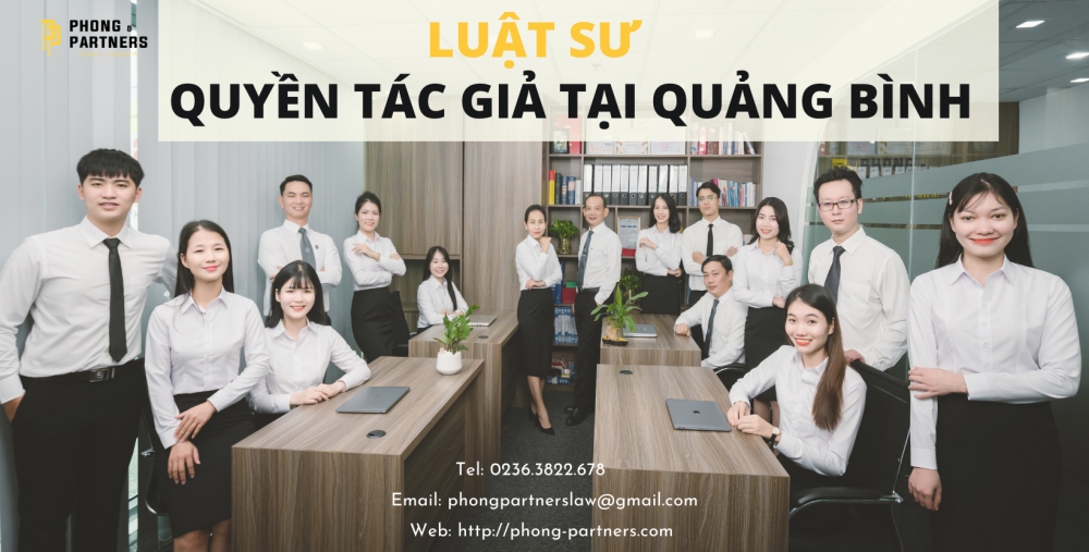 LUẬT SƯ QUYỀN TÁC GIẢ TẠI QUẢNG BÌNH