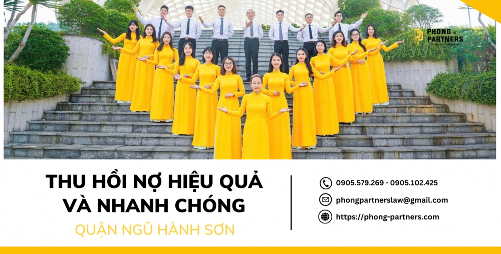 THU HỒI NỢ HIỆU QUẢ VÀ NHANH CHÓNG TẠI NGŨ HÀNH SƠN