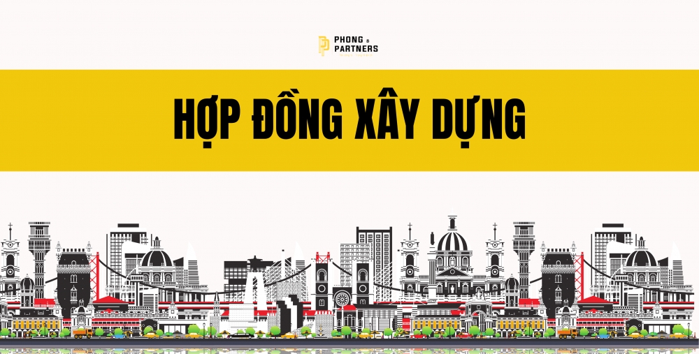 HỢP ĐỒNG XÂY DỰNG