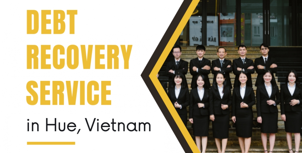 DEBT RECOVERY SERVICE IN HUE