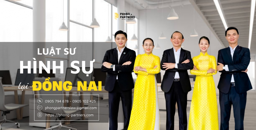 LUẬT SƯ HÌNH SỰ ĐỒNG NAI