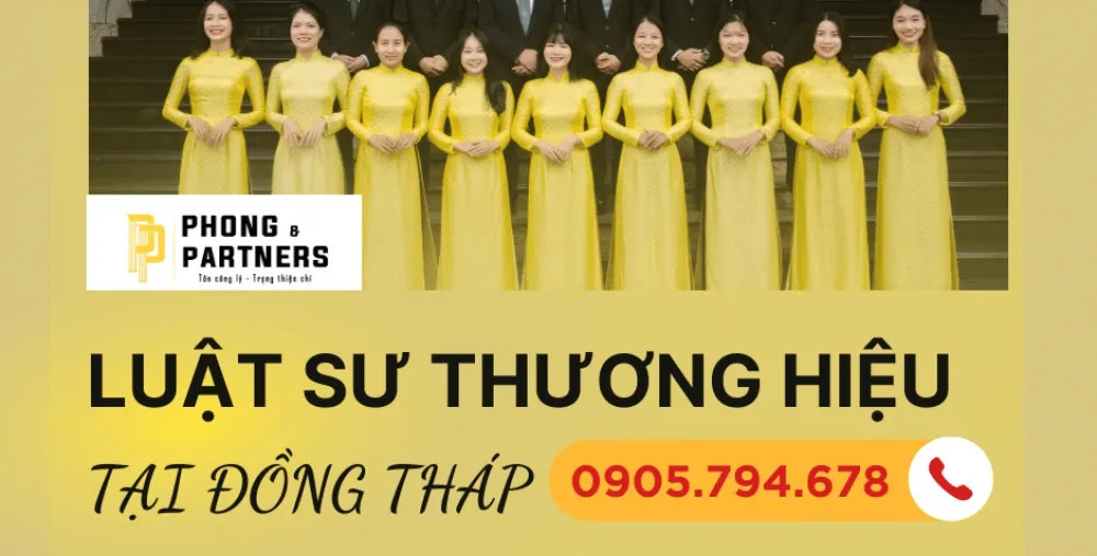 LUẬT SƯ THƯƠNG HIỆU TẠI ĐỒNG THÁP