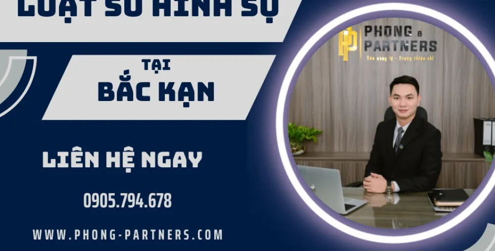 LUẬT SƯ HÌNH SỰ TẠI BẮC KẠN