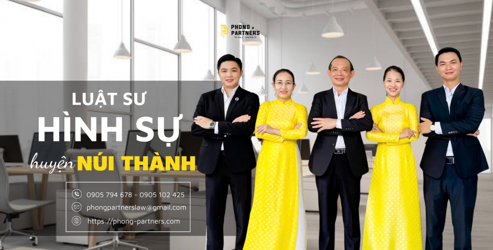 LUẬT SƯ HÌNH SỰ HUYỆN NÚI THÀNH, QUẢNG NAM