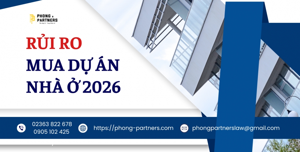 RỦI RO MUA DỰ ÁN NHÀ Ở 2026